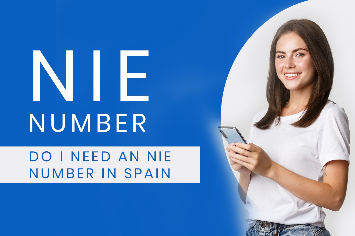 Do I Need an NIE Number in Spain